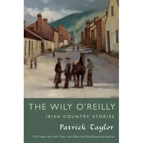 Wily O'Reilly: Irish Country Stories