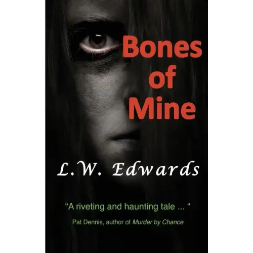 Bones of Mine