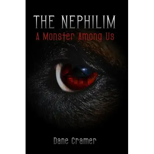 The Nephilim: A Monster Among Us
