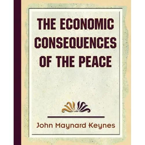The Economic Consequences of the Peace