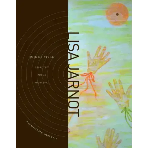 Joie de Vivre: Selected Poems 1992-2012