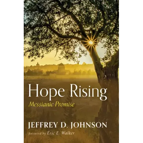 Hope Rising: Messianic Promise