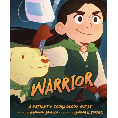 Warrior: A Patient's Courageous Quest: A Patient's Courageous Quest