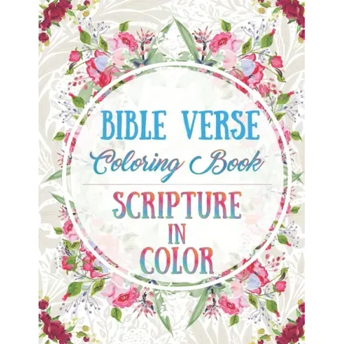 Bible Verse Coloring Book: Scripture in Color