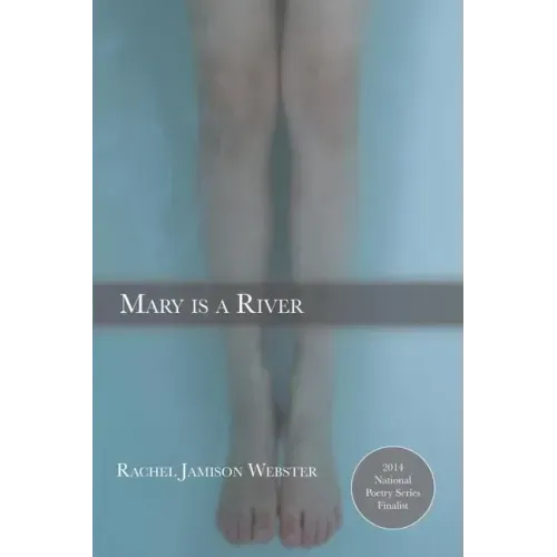 Mary is a River