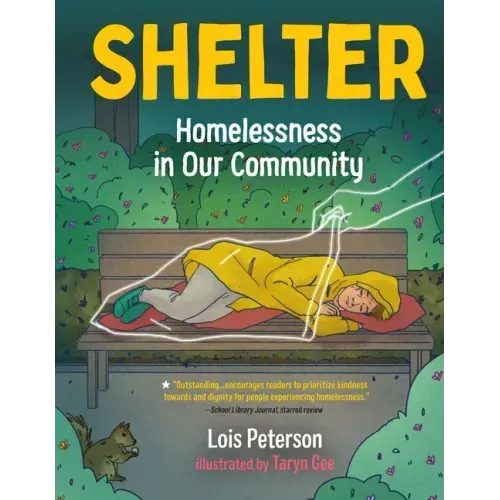 Shelter: Homelessness in Our Community