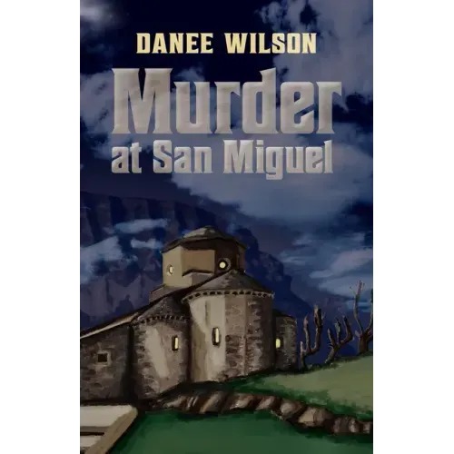 Murder at San Miguel