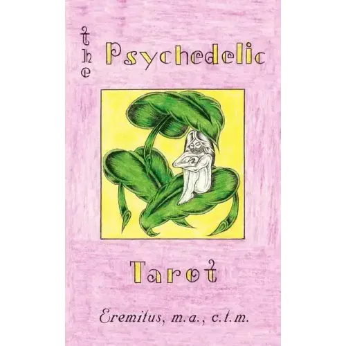 The Psychedelic Tarot