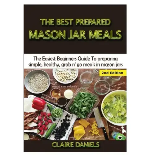 The Best Prepared Mason Jar Meals