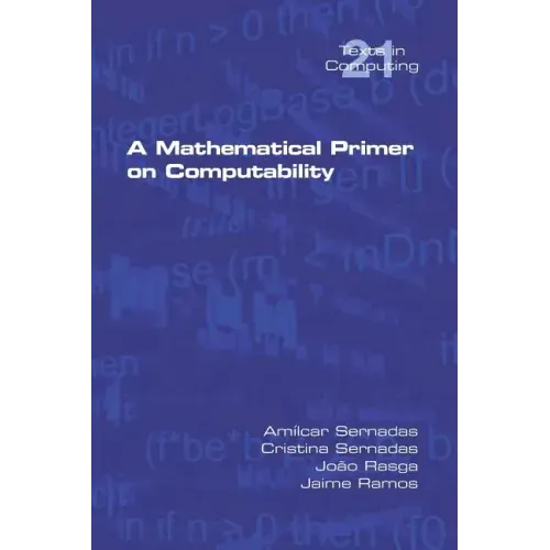 A Mathematical Primer on Computability
