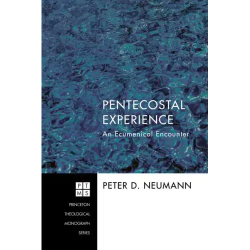 Pentecostal Experience: An Ecumenical Encounter
