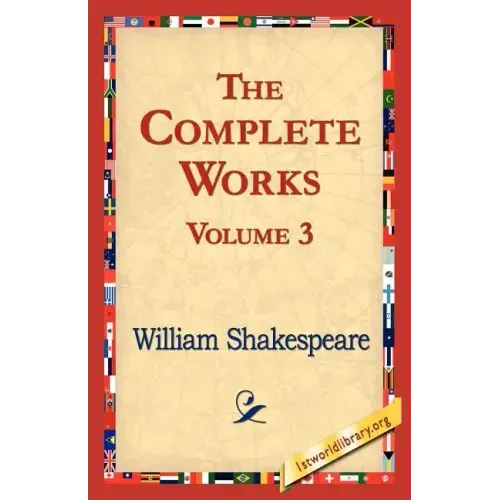 The Complete Works Volume 3