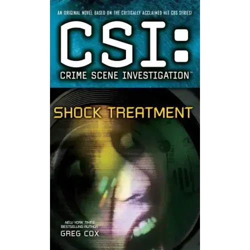 Csi: Crime Scene Investigation: Shock Treatment