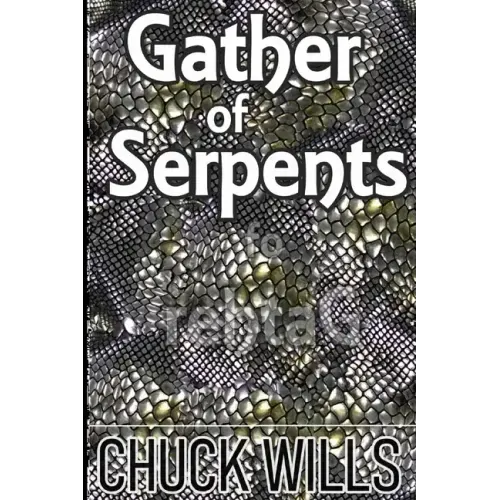 Gather of Serpents