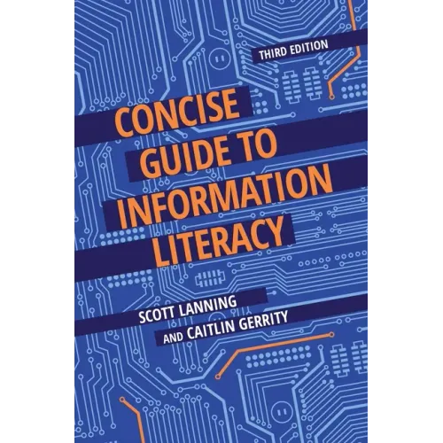 Concise Guide to Information Literacy