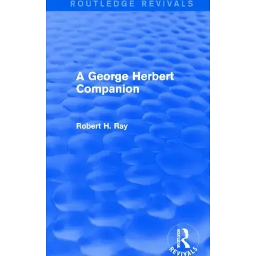 A George Herbert Companion (Routledge Revivals)