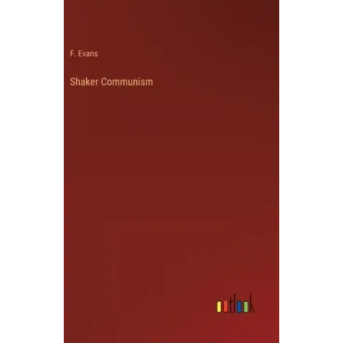 Shaker Communism