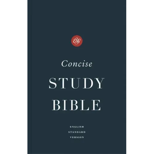 ESV Concise Study Bible(tm), Economy Edition (Paperback)