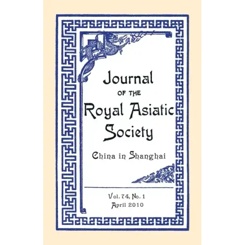 Journal of the Royal Asiatic Society China 2010
