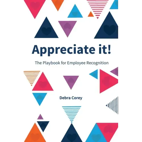 Appreciate it! The Playbook for Employee Recognition