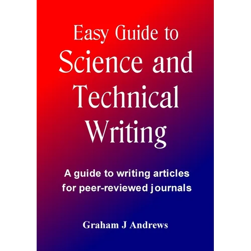Easy Guide to Science and Technical Writing