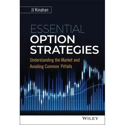 Essential Option Strategies: Understanding the Market and Avoiding Common Pitfalls