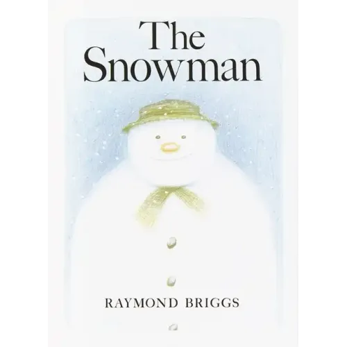 The Snowman: A Classic Children's Book