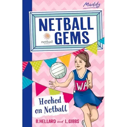 Hooked on Netball: Volume 1