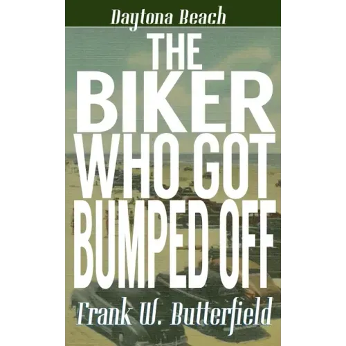 The Biker Who Got Bumped Off