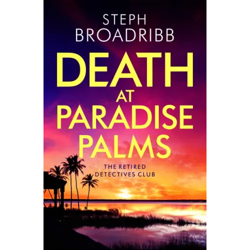 Death at Paradise Palms