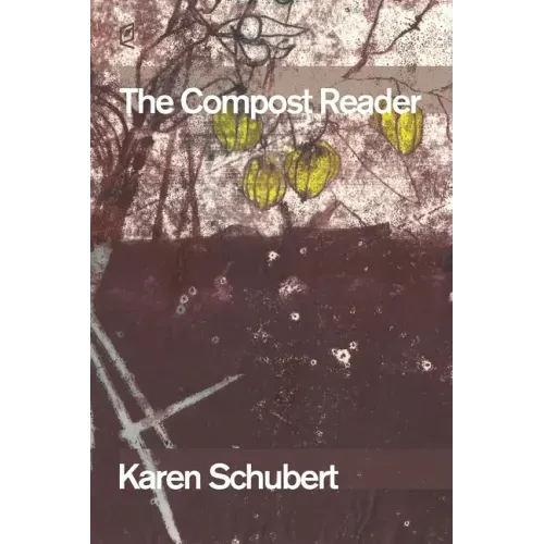 The Compost Reader