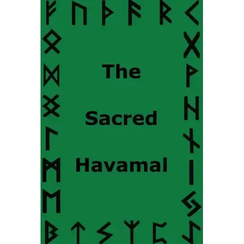 The Sacred Havamal