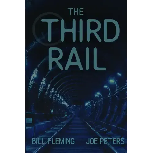 The Third Rail