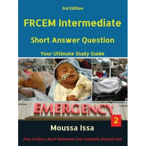 Frcem Intermediate: Short Answer Question Third edition, Volume 2 in Full Colour