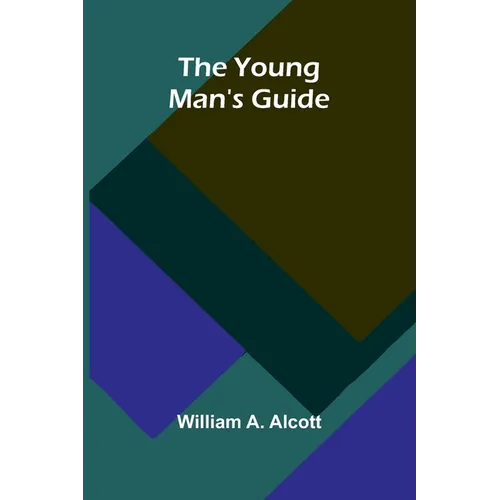The Young Man's Guide