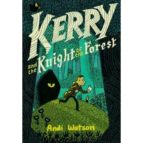 Kerry and the Knight of the Forest: (A Graphic Novel)
