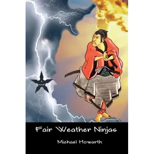 Fair Weather Ninjas