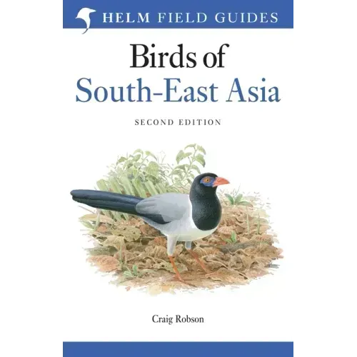 Field Guide to the Birds of South-East Asia