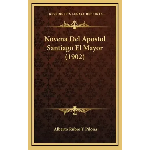 Novena del Apostol Santiago El Mayor (1902)