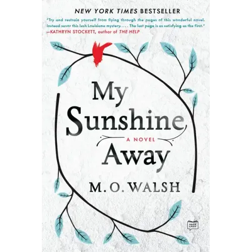 My Sunshine Away
