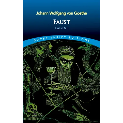 Faust: Parts One and Two