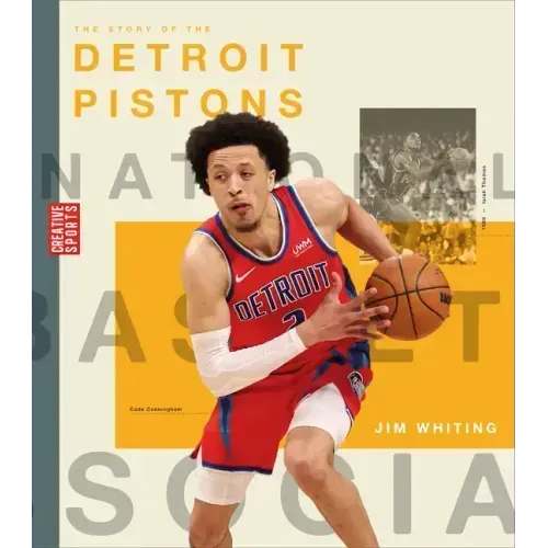 The Story of the Detroit Pistons