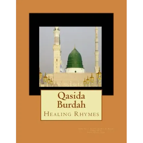 Qasida Burdah: Healing Rhymes
