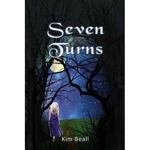 Seven Turns: A Ghost Story - A Love Story