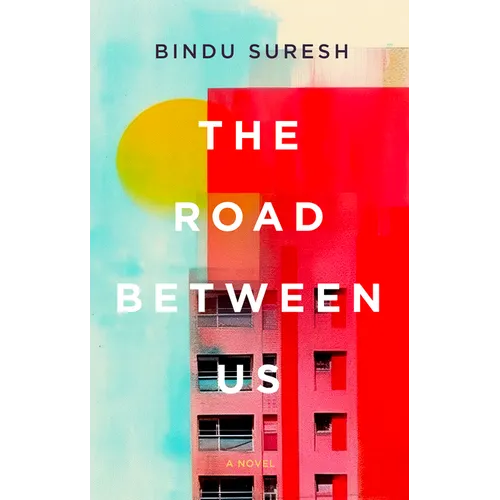 The Road Between Us