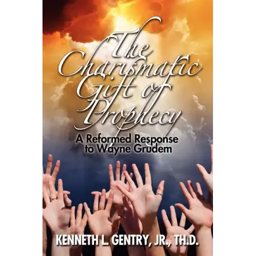 The Charismatic Gift of Prophecy