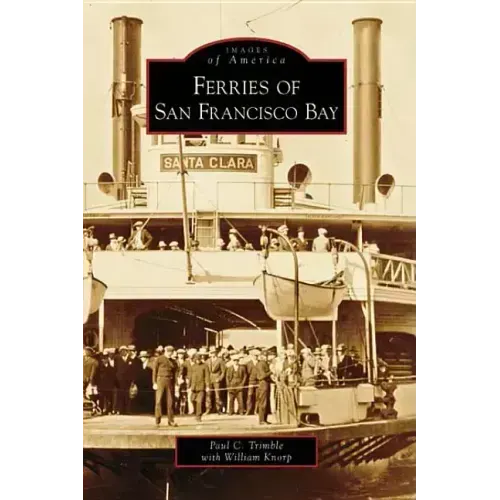 Ferries of San Francisco Bay