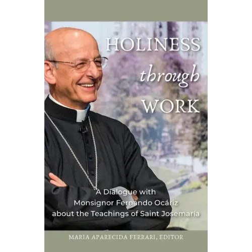 Holiness Through Work