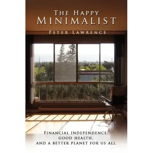 The Happy Minimalist