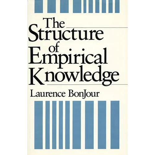 The Structure of Empirical Knowledge